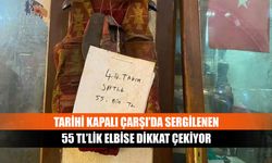 Tarihi Kapalı Çarşı’da sergilenen 55 tl’lik elbise dikkat çekiyor