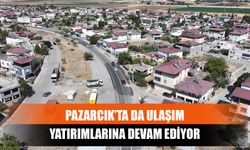 Pazarcık’ta da Ulaşım Yatırımlarına Devam Ediyor