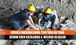 Direkli mağarasında 2007’den bu yana devam eden kazılarda 4. Mezara ulaşıldı