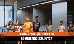 Minik ziyaretçiler Fuar’da gönüllerince eğleniyor