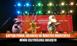 Kaptan Pengu, eğlenceli ve öğretici hikâyesiyle minik izleyicilerle buluştu