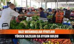 Bazı vatandaşlar fiyatları yüksek bazıları da uygun buldu