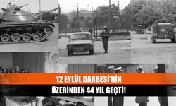 12 Eylül darbesi’nin üzerinden 44 yıl geçti!