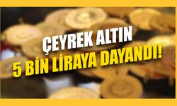 Çeyrek altın 5 bin liraya dayandı! 26 Eylül'de altın fiyatları