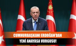 Cumhurbaşkanı Erdoğan’dan Yeni Anayasa Vurgusu!