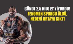 Günde 2,5 kilo et yiyordu! Fenomen sporcu öldü, nedeni ortaya çıktı