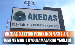 Akedaş Elektrik Perakende Satış A.Ş. Web Ve Mobil Uygulamalarını Yeniledi