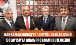 Kahramanmaraş’ta 19 Eylül Gaziler Günü Dolayısıyla Anma Programı Düzenlendi