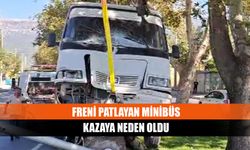 Freni patlayan minibüs kazaya neden oldu