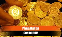 Piyasalarda Son Durum