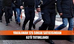 Yakalanan 125 sokak satıcısından 63'ü tutuklandı