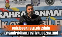 Onikişubat Belediyesinin Ev Sahipliğinde Festival Düzenlendi