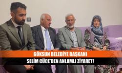 Göksun Belediye Başkanı Selim Cüce’den anlamlı ziyaret!