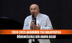 2024-2025 Akademik yılı dolayısıyla öğrencilerle bir araya geldi