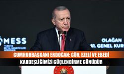 Cumhurbaşkanı Erdoğan: Gün, ezeli ve ebedi kardeşliğimizi güçlendirme günüdür