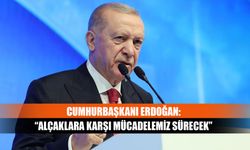 Cumhurbaşkanı Erdoğan: “Alçaklara karşı mücadelemiz sürecek”