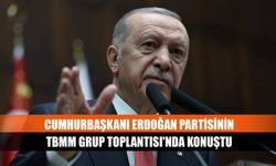 Cumhurbaşkanı Erdoğan partisinin TBMM Grup Toplantısı'nda konuştu