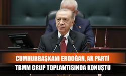 Cumhurbaşkanı Erdoğan, AK Parti TBMM Grup Toplantısında Konuştu