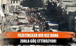 Filistinliler Bir Kez Daha Zorla Göç Ettiriliyor!