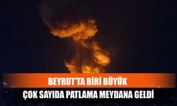 Beyrut’ta Biri Büyük Çok Sayıda Patlama Meydana Geldi