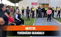 KKTC'de Yenidoğan Skandalı!