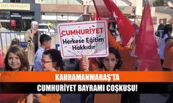 Kahramanmaraş’ta Cumhuriyet Bayramı coşkusu!