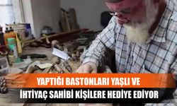 Yaptığı Bastonları Yaşlı Ve İhtiyaç Sahibi Kişilere Hediye Ediyor