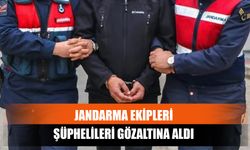 Jandarma Ekipleri Şüphelileri Gözaltına Aldı