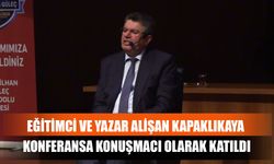 Eğitimci Ve Yazar Alişan Kapaklıkaya Konferansa Konuşmacı Olarak Katıldı