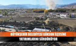 Büyükşehir Belediyesi Göksun ilçesine yatırımlarını sürdürüyor