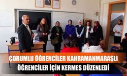 Çorumlu Öğrenciler Kahramanmaraşlı Öğrenciler İçin Kermes Düzenledi