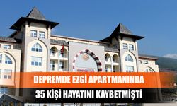 Depremde Ezgi Apartmanında 35 Kişi Hayatını Kaybetmişti