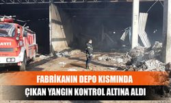 Fabrikanın Depo Kısmında Çıkan Yangın Kontrol Altına Aldı