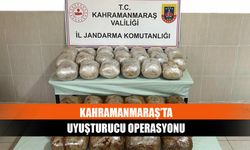 Kahramanmaraş’ta Uyuşturucu Operasyonu