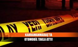 Kahramanmaraş'ta otomobil takla attı!