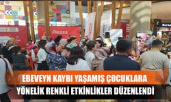 Ebeveyn Kaybı Yaşamış Çocuklara Yönelik Renkli Etkinlikler Düzenlendi