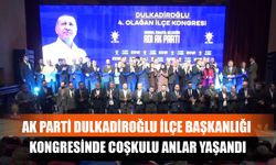 AK Parti Dulkadiroğlu İlçe Başkanlığı Kongresinde Coşkulu Anlar Yaşandı