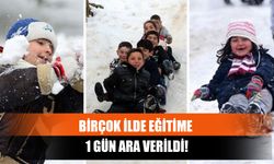 Birçok İlde Eğitime 1 Gün Ara Verildi!