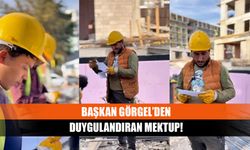 Başkan Görgel’den duygulandıran mektup!