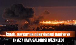 İsrail, Beyrut'un Güneyindeki Dahiye'ye En Az 7 Hava Saldırısı Düzenledi