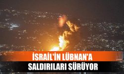 İsrail'in Lübnan'a Saldırıları Sürüyor