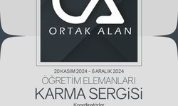 Güzel Sanatlar Fakültesi’nden “Ortak Alan” Karma Sergisi