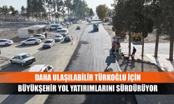 Daha Ulaşılabilir Türkoğlu İçin Büyükşehir Yol Yatırımlarını Sürdürüyor