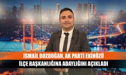 İsmail Bozdoğan, AK Parti Ekinözü İlçe Başkanlığına adaylığını açıkladı