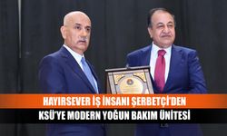 Hayırsever İş İnsanı Şerbetçi’den KSÜ’ye Modern Yoğun Bakım Ünitesi