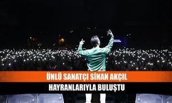 Ünlü sanatçı Sinan Akçıl hayranlarıyla buluştu