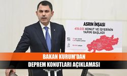 Bakan Kurum'dan deprem konutları açıklaması