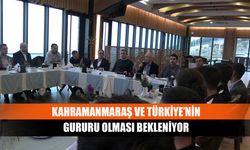 Kahramanmaraş ve Türkiye’nin gururu olması bekleniyor