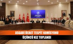 Asgari ücret tespit komisyonu üçüncü kez toplandı