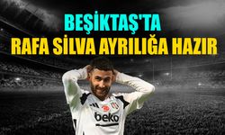 Beşiktaş'ta Rafa Silva ayrılığa hazır